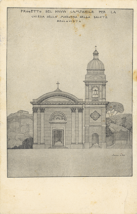 Progettto del nuovo campanille per la chiesa della Madonna della Salute, Bellavista
